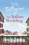 The Italian Wedding - Nicky Pellegrino - 9780752883915