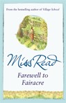 Farewell to Fairacre - Miss Read - 9780752884233
