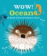 Wow! Oceans - Camilla de la Bedoyere - 9780753444801