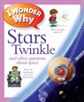 I Wonder Why Stars Twinkle - Carole Stott - 9780753449493