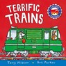 Terrific Trains - Tony Mitton - 9780753453063