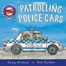 Patrolling Police Cars - MITTON,  Tony - 9780753474556