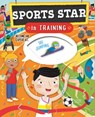Sports Star in Training - Cath Ard - 9780753475232