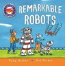 Amazing Machines: Remarkable Robots - Tony Mitton - 9780753476789