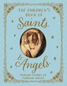 Children's Book of Saints and Angels - Claire Llewellyn - 9780753481653