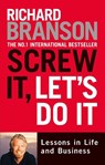 Screw It, Let's Do It - Richard Branson - 9780753511497