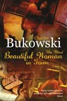 The Most Beautiful Woman in Town - Charles Bukowski - 9780753513774