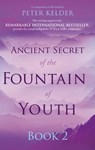 Ancient Secret of the Fountain of Youth Book 2 - Peter Kelder - 9780753546437