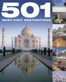 501 Must-Visit Destinations - D Brown ; J Brown ; A Findlay - 9780753722145