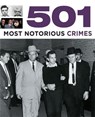 501 most notorious crimes - paul donnelley - 9780753725986