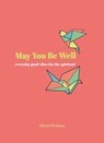 May You Be Well - Cheryl Rickman - 9780753734780