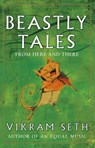 Beastly Tales - Vikram Seth - 9780753807743