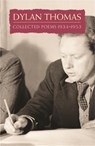 Collected Poems: Dylan Thomas - Dylan Thomas - 9780753810668