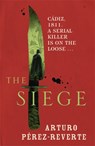The Siege - Arturo Perez-Reverte - 9780753829288
