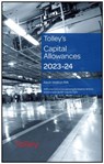 Tolley's Capital Allowances 2023-24 - Kevin Walton ; David Smailes - 9780754558927