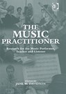 The Music Practitioner - Jane W. Davidson - 9780754604655