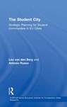 The Student City - Leo van den Berg ; Antonio Russo - 9780754641407
