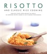 Risotto and Classic Rice Cooking - Christine Ingram - 9780754818083