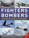 Fighters and Bombers: Two Illustrated Encyclopedias - Francis Crosby - 9780754820888