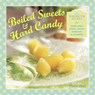 Boiled Sweets & Hard Candy - Claire Ptak - 9780754828860