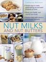 Nut Milks and Nut Butters - Atkinson Catherine - 9780754830887