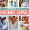 Step by Step Home Spa - Donaldson Stephanie - 9780754831426