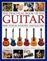 Practical Book of the Guitar: How to Play Acoustic and Electric - Westbrook James & Fuller Ted - 9780754833468