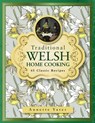 Traditional Welsh Home Cooking - Annette Yates - 9780754833680
