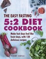 The Easy Fasting 5:2 Diet Cookbook - Penny Doyle - 9780754834311