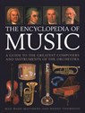 Music, The Encyclopedia of - Max Wade-Matthews ; Wendy Thompson - 9780754835028