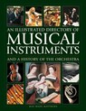 Musical Instruments and a History of The Orchestra, An Illustrated Directory of - Max Wade-Matthews - 9780754835677