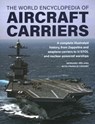 Aircraft Carriers, The World Encyclopedia of - Bernard Ireland ; Francis Crosby - 9780754835714