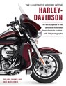 Harley Davidson, The Illustrated History of the - Roland Brown ; Mac McDiarmid - 9780754835905