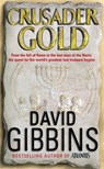 Crusader Gold - David Gibbins - 9780755324248