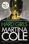 Hard Girls - Martina Cole - 9780755328703