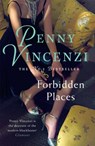 Forbidden Places - Penny Vincenzi - 9780755332649