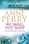 We Shall Not Sleep (World War I Series, Novel 5) - Anne Perry - 9780755344116