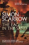 The Eagle In The Sand (Eagles of the Empire 7) - Simon Scarrow - 9780755350018