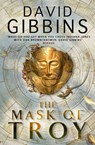 The Mask of Troy - David Gibbins - 9780755353972