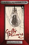 Guilty Pleasures - Laurell K. Hamilton - 9780755355297