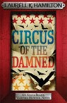 Circus of the Damned - Laurell K. Hamilton - 9780755355310
