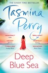 Deep Blue Sea - Tasmina Perry - 9780755358540