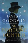 The Fortune Hunter - Daisy Goodwin - 9780755370993