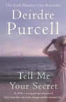 Tell Me Your Secret - Deirdre Purcell - 9780755372621