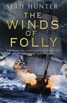 The Winds of Folly - Seth Hunter - 9780755379019