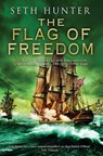 The Flag of Freedom - Seth Hunter - 9780755379064