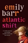 Atlantic Shift - Emily Barr - 9780755381647