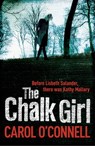 The Chalk Girl - Carol O'Connell - 9780755385409