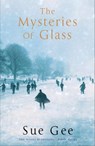 The Mysteries of Glass - Sue Gee - 9780755391219