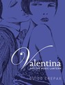 Valentina and the Magic Lantern - Guido Crepax - 9780755398942